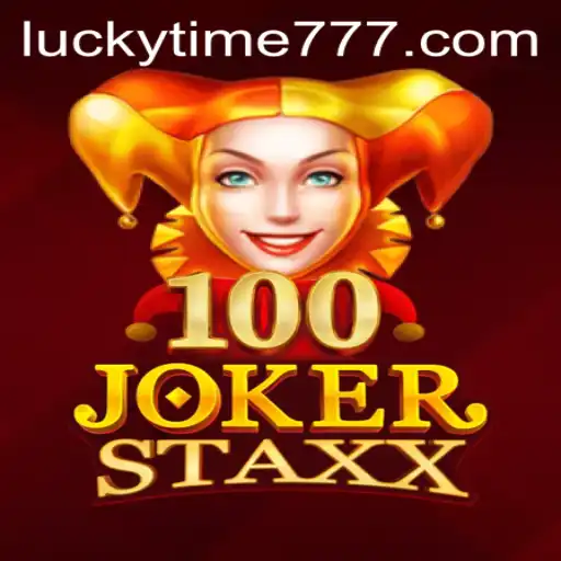 Exploring the Excitement of 100JokerStaxx in LUCKYTIME